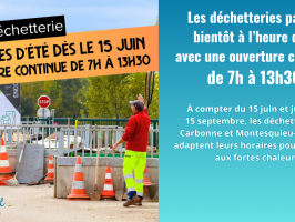 La déchetterie passe aux horaires d'été
