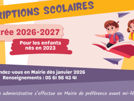 Rentrée 2026-2027 : inscriptions scolaires