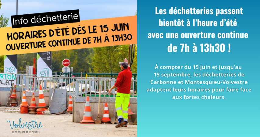 La déchetterie passe aux horaires d'été